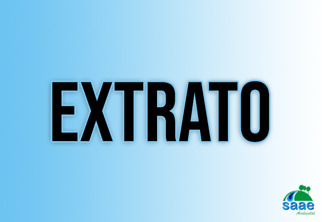 EXTRATO DE TERMO ADITIVO Nº 006/2025 AO CONTRATO Nº 001/2024, PROCESSO Nº 001/2024, DISPENSA DE LICITAÇÃO Nº 001/2024-SAAE